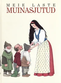 Meie laste muinasjutud