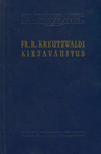 Fr. R. Kreutzwaldi kirjavahetus
