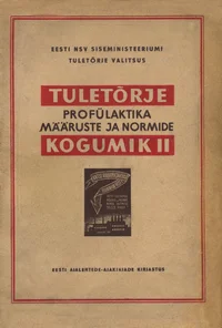 Tuletõrje profülaktika määruste ja normide kogumik
