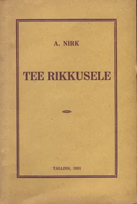 Tee rikkusele