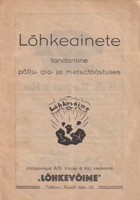 Lõhkeainete tarvitamine põllu- aia- ja metsatööstuses