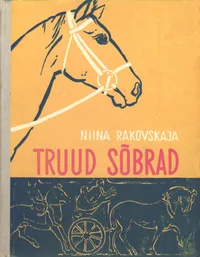 Truud sõbrad