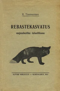 Rebastekasvatus majandusliku tuluallikana