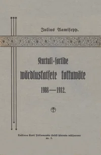 Kartuli-sortide võrdluskatsete kokkuvõte 1908.-1912. a.