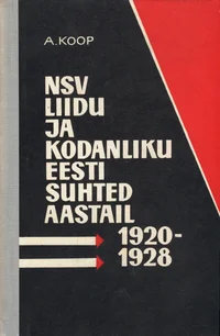 NSV Liidu ja kodanliku Eesti suhted aastail 1920-1928