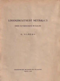 Looduskaitsest metsades