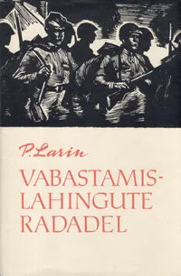 Vabastamislahingute radadel