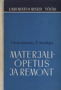 Materjaliõpetus ja remont