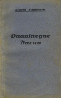 Daaniaegne Narwa