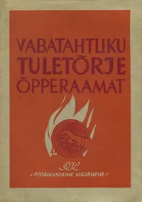 Vabatahtliku tuletõrje õpperaamat