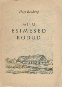 Minu esimesed kodud