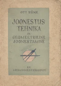 Joonestustehnika ja geomeetriline joonestamine