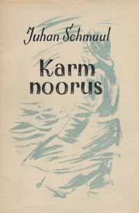 Karm noorus