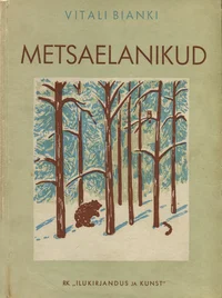 Metsaelanikud