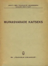 Muinasvarade kaitseks