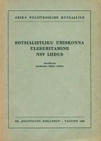 Sotsialistliku ühiskonna ülesehitamine NSV Liidus