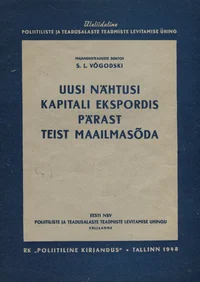 Uusi nähtusi kapitali ekspordis pärast Teist maailmasõda