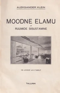 Moodne elamu ja ruumide sisustamine