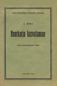 Noorkarja kaswatamine