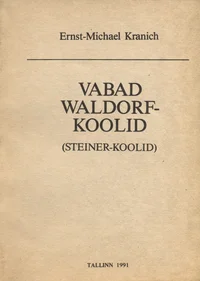 Vabad Waldorf-koolid (Steiner-koolid)