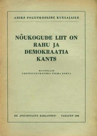 Nõukogude Liit on rahu ja demokraatia kants