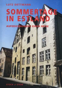 Sommertage in Estland