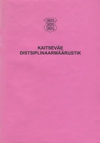 Kaitseväe distsiplinaarmäärustik
