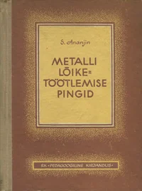 Metalli lõiketöötlemise pingid