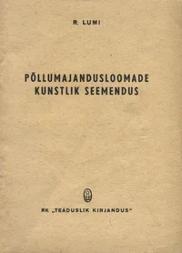 Põllumajandusloomade kunstlik seemendus