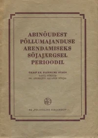 Abinõudest põllumajanduse arendamiseks sõjajärgsel perioodil