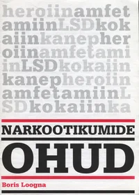 Narkootikumide ohud
