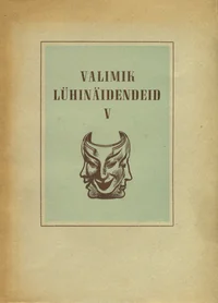 Valimik lühinäidendeid