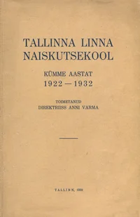 Tallinna Linna Naiskutsekool