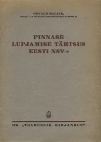 Pinnase lupjamise tähtsus Eesti NSV-s