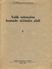 Valik oskussõnu loomade söötmise alalt