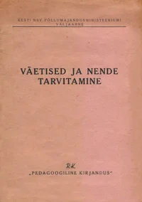 Väetised ja nende tarvitamine