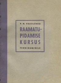 Raamatupidamise kursus tehnikumidele