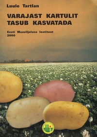 Varajast kartulit tasub kasvatada