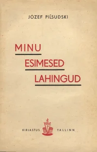 Minu esimesed lahingud