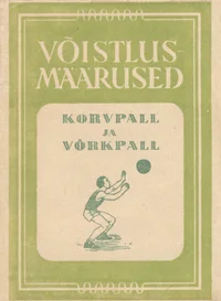 Korvpalli ja võrkpalli võistlusmäärused