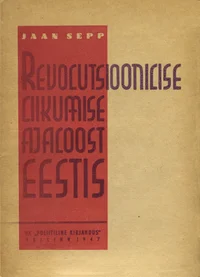 Revolutsioonilise liikumise ajaloost Eestis
