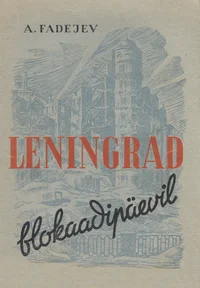 Leningrad blokaadipäevil