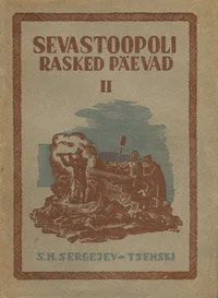 Sevastoopoli rasked päevad