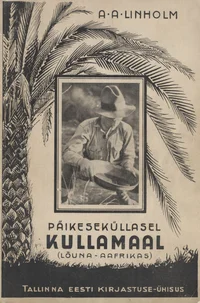 Päikeseküllasel kullamaal