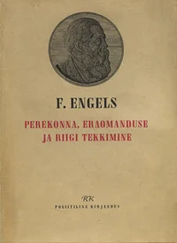 Perekonna, eraomanduse ja riigi tekkimine