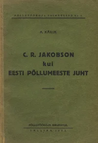 C. R. Jakobson kui eesti põllumeeste juht
