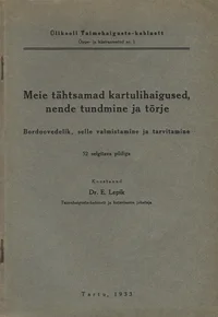 Meie tähtsamad kartulihaigused, nende tundmine ja tõrje