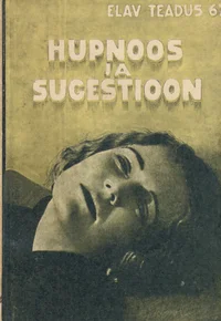 Hüpnoos ja sugestioon