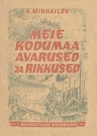 Meie kodumaa avarused ja rikkused
