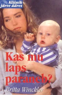 Kas mu laps paraneb?